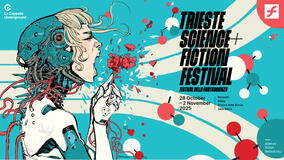 Trieste Science+Fiction Festival 2025 - Poster orizzontale