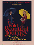 A Big Bold Beautiful Journey - Un viaggio straordinario - Teaser Poster