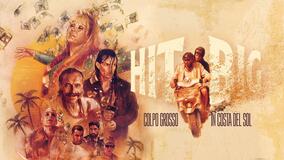 Hit big - Colpo grosso in Costa del Sol - Poster orizzontale