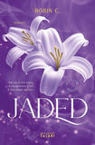 Jaded. Red Oak Manor Collection di Robin C. - Copertina libro