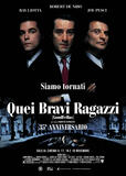 Quei bravi ragazzi - Poster 35o Anniversario (2025)