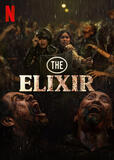 The Elixir di Kimo Stamboel - Poster Netflix
