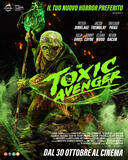 Toxic Avenger - Poster
