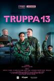 Truppa 13 - Poster