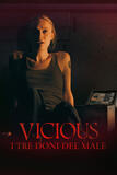 Vicious - I tre doni del male - Poster