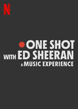 One Shot con Ed Sheeran - Poster Netflix