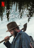 Train Dreams - Poster Netflix