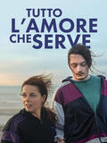 Tutto l'amore che serve - Poster