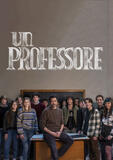 Un Professore - Stagione 1 - Poster