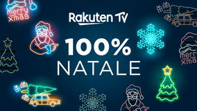 Rakuten TV - 100% Natale - Canale FAST