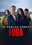 Fuga di Harlan Coben - Poster Netflix