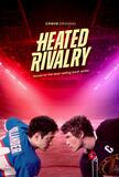 Heated Rivalry - Poster