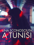 Una sconosciuta a Tunisi - Poster