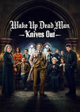 Wake Up Dead Man - Knives Out - Poster