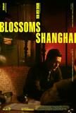 Blossoms Shanghai di Wong Kar Wai - Poster