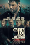 Crime 101 - La Strada del Crimine - Poster