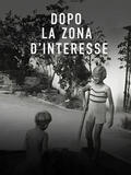 Dopo la Zona d'Interesse - Poster verticale