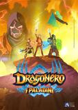Dragonero - I Paladini, Stagione 2 - Poster
