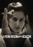 La vera regina degli scacchi - Poster