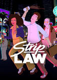 Strip Law - Poster