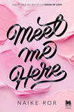 Meet me here di Naike Ror - Poster