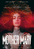 Mother Mary di David Lowery - Poster