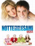 Notte prima degli esami - Oggi - Poster