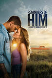 Reminders of Him - La Parte Migliore di Te - Poster