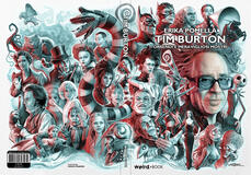 Tim Burton - Orrendi e meravigliosi mostri - Erika Pomella