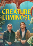 Creature luminose - Poster