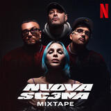 Nuova Scena - Stagione 3 - Mixtape