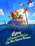 Rufus - Il Draghetto Marino Che Non Sapeva Nuotare - Poster
