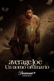 Average Joe Un Uomo Ordinario - Poster