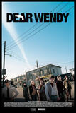 Dear Wendy di Thomas Vinterberg - Poster