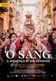 'O Sang. Il Miracolo Di San Gennaro - Poster
