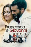 Francesca e Giovanni di Simona Izzo e Ricky Tognazzi - Poster