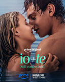 Io+Te - Soli contro tutti - Poster