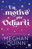 Un motivo per odiarti di Meghan Quinn - Poster