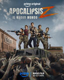 Apocalisse Z Nuovo Mondo - Poster