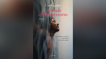 Le strade che ho percorso di Carlo Lanna - Copertina wide