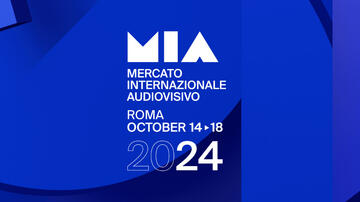 MIA - Mercato Internazionale Audiovisivo - 2024