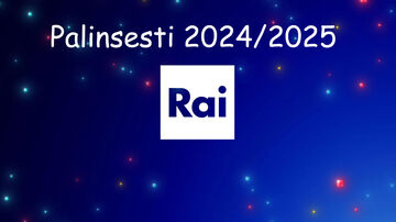 Palinsesti Rai 2024-2025