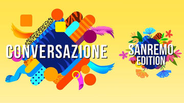 Conversazione - Sanremo Edition