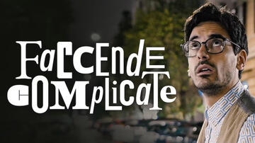 Faccende Complicate con Valerio Lundini