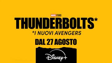 Thunderbolts su Disney+ dal 27 Agosto 2025