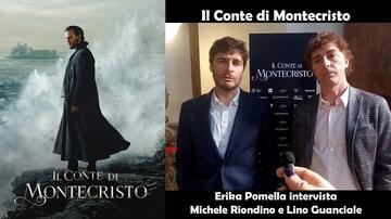 Il Conte di Montecristo, intervista a Michele Riondino e Lino Guanciale