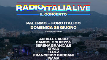 Radio Italia Live - Il Concerto a Palermo il 28 giugno 2026