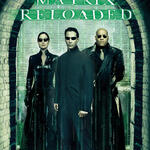 Matrix Reloaded - Poster