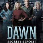 Dawn - Segreti sepolti - Poster