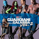 Guardiani della Galassia Vol. 2 - Poster